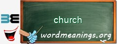 WordMeaning blackboard for church